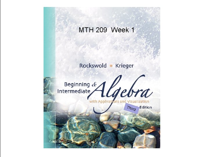 MTH 209 Week 1 Thir d 