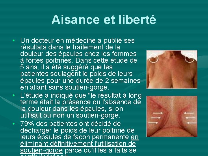 Aisance et liberté • Un docteur en médecine a publié ses résultats dans le