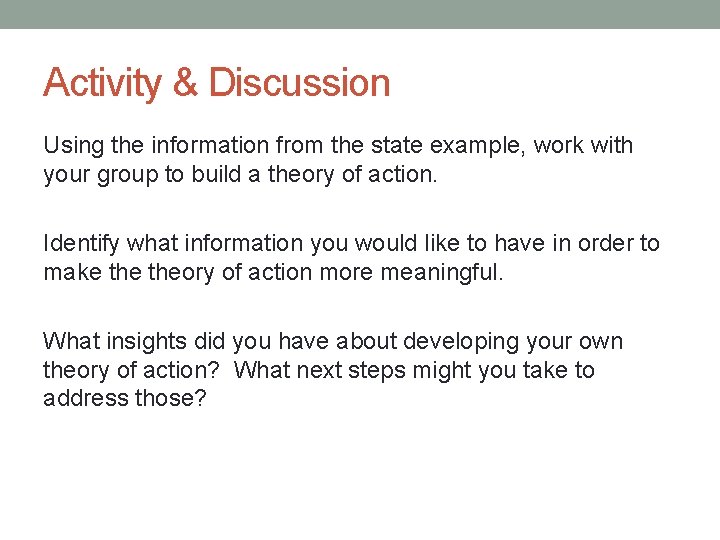 Activity & Discussion Using the information from the state example, work with your group