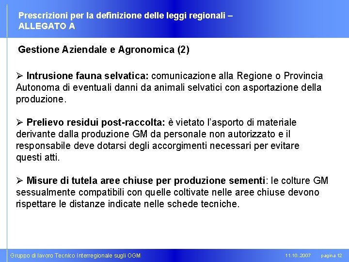 Prescrizioni per la definizione delle leggi regionali – ALLEGATO A Gestione Aziendale e Agronomica
