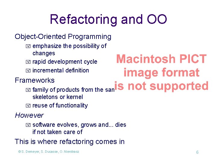 9 Refactoring What is it Why is it