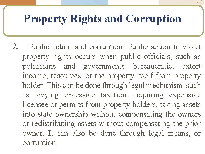 2 -1 Property Rights and Corruption 2. Public action and corruption: Public action to