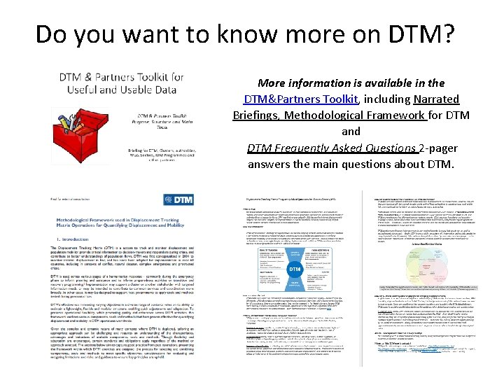 Do you want to know more on DTM? More information is available in the