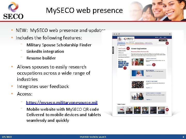 My. SECO web presence • NEW: My. SECO web presence and updates • Includes