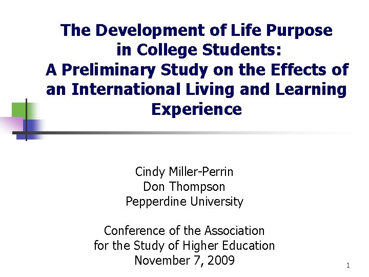 The Development of Life Purpose in College Students