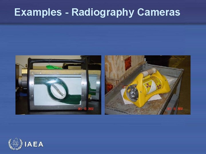 Examples - Radiography Cameras 