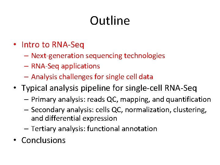 Computational Methods for Analysis of Single Cell RNASeq
