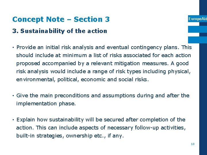 Concept Note – Section 3 Europe. Aid 3. Sustainability of the action • Provide