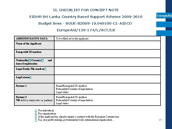 II. CHECKLIST FOR CONCEPT NOTE EIDHR Sri Lanka Country Based Support Scheme 2009 -2010