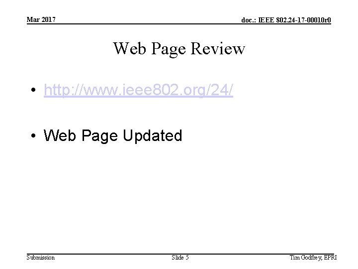 Mar 2017 doc. : IEEE 802. 24 -17 -00010 r 0 Web Page Review