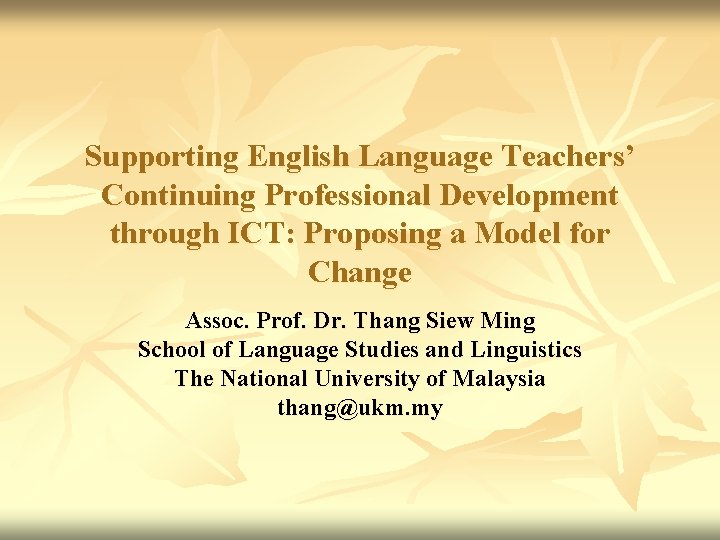 Supporting English Language Teachers Continuing Professional ...