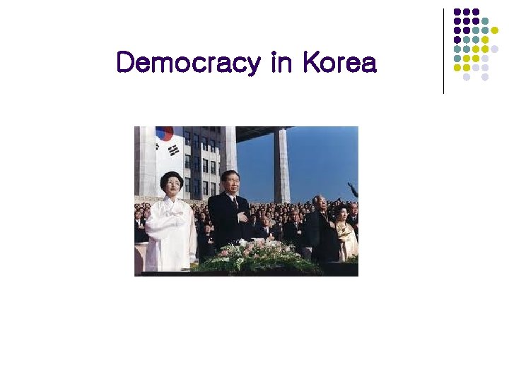 Democracy in Korea 