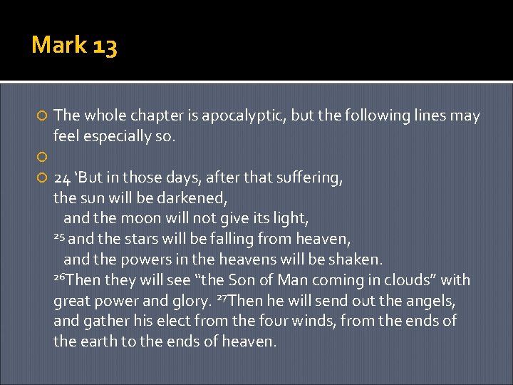 The End Revelation Apocalyptic Literature Characteristics of apocalypse