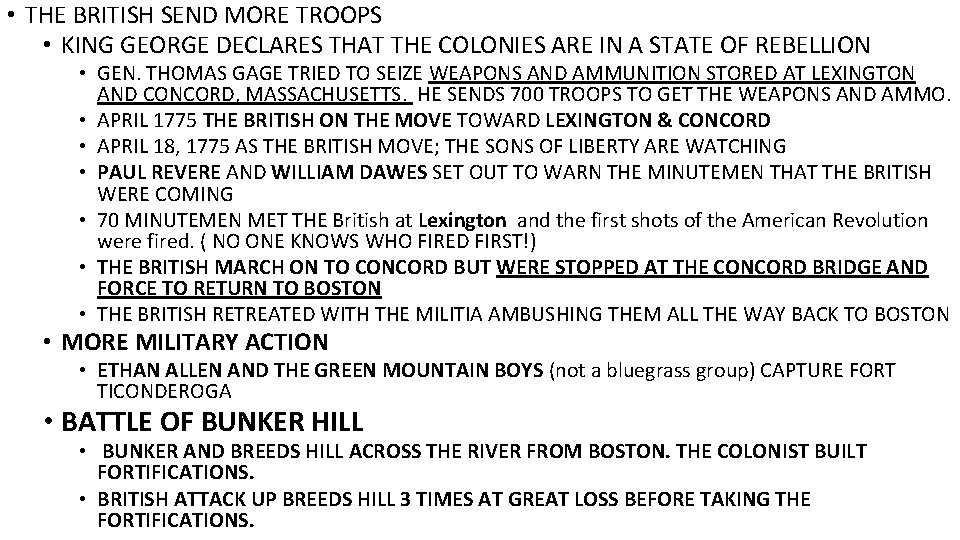  • THE BRITISH SEND MORE TROOPS • KING GEORGE DECLARES THAT THE COLONIES