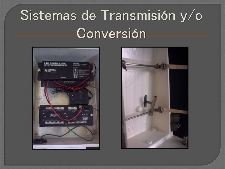 Sistemas de Transmisión y/o Conversión 