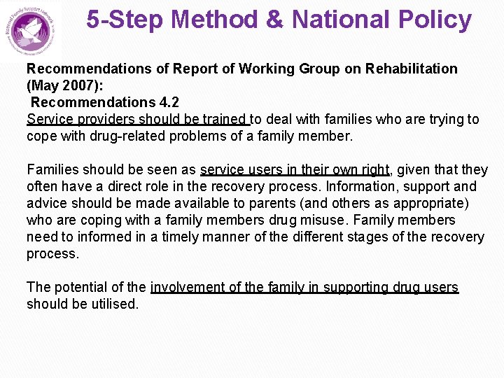 5 -Step Method & National Policy Recommendations of Report of Working Group on Rehabilitation
