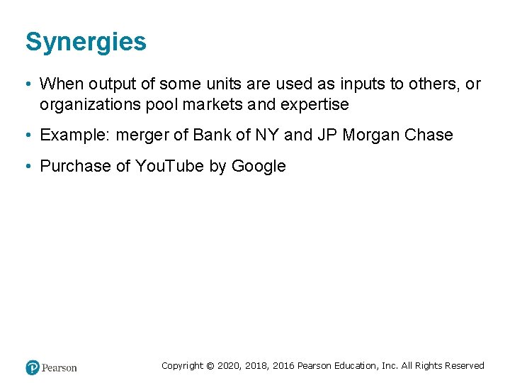 Synergies • When output of some units are used as inputs to others, or