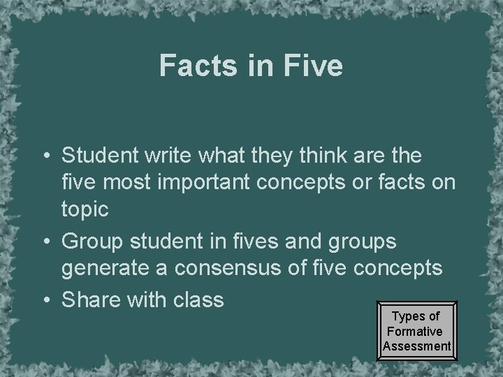 Facts in Five • Student write what they think are the five most important