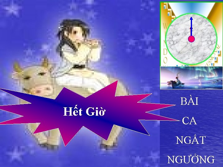 Hết Giờ BÀI CA NGẤT NGƯỞNG 