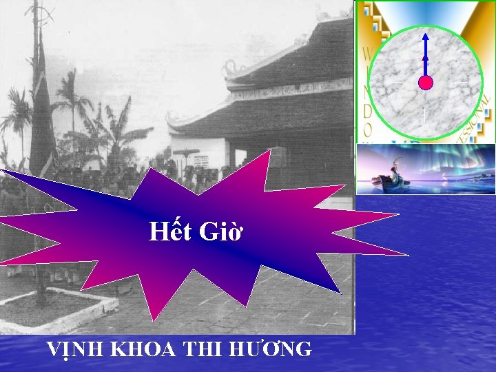 Hết Giờ VỊNH KHOA THI HƯƠNG 