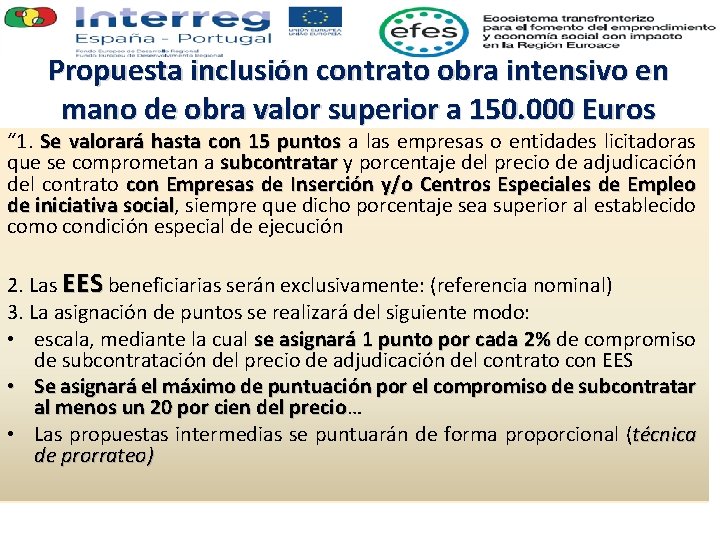 Propuesta inclusión contrato obra intensivo en mano de obra valor superior a 150. 000