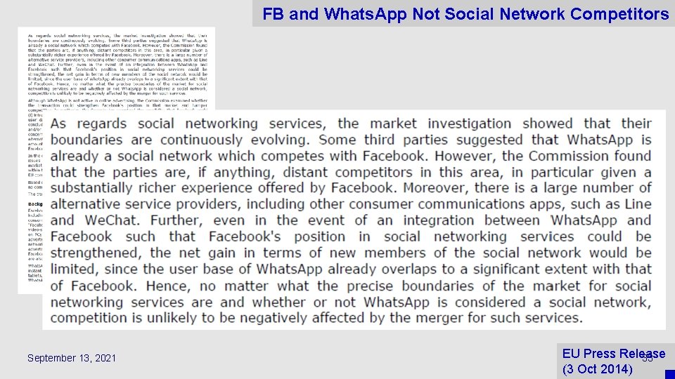 FB and Whats. App Not Social Network Competitors September 13, 2021 EU Press Release