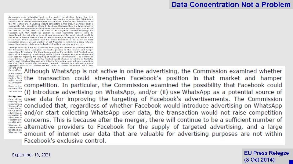 Data Concentration Not a Problem September 13, 2021 EU Press Release 34 (3 Oct