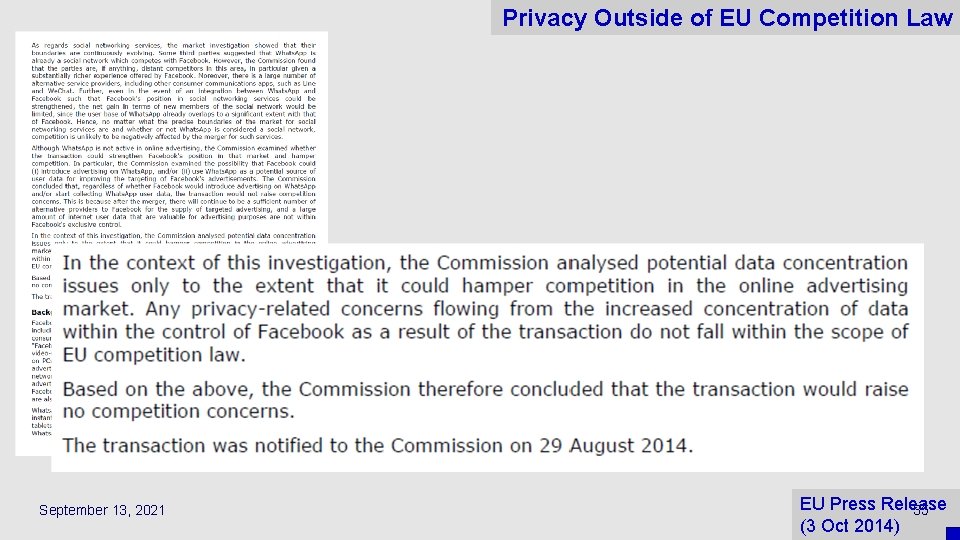 Privacy Outside of EU Competition Law September 13, 2021 EU Press Release 35 (3