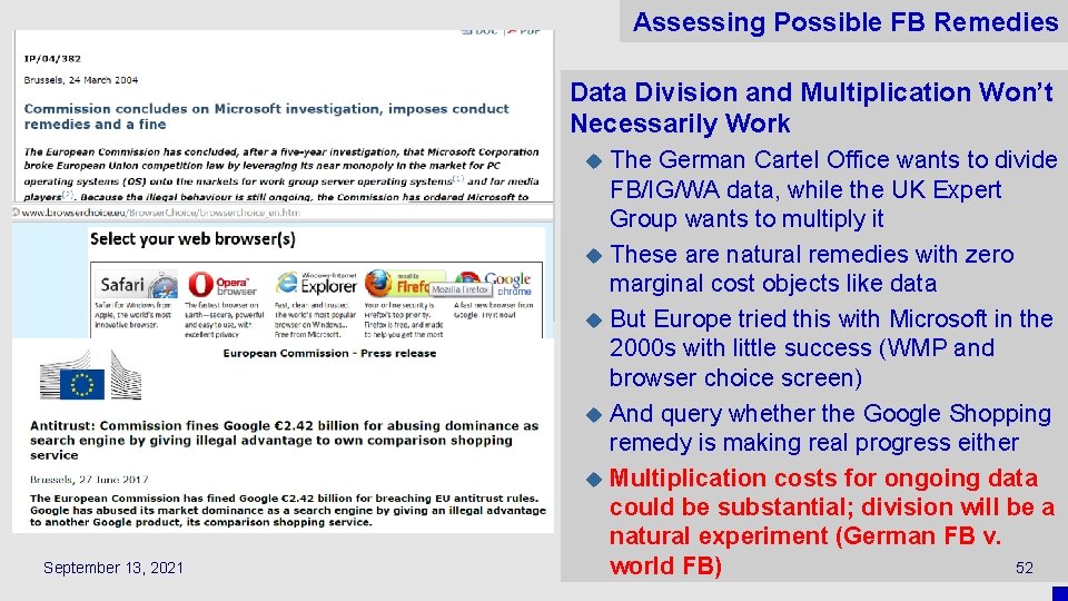 Assessing Possible FB Remedies Data Division and Multiplication Won’t Necessarily Work The German Cartel