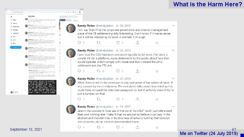 What is the Harm Here? September 13, 2021 67 Me on Twitter (24 July
