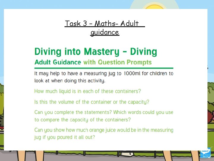 Task 3 – Maths- Adult guidance 