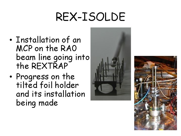 REX-ISOLDE • Installation of an MCP on the RA 0 beam line going into