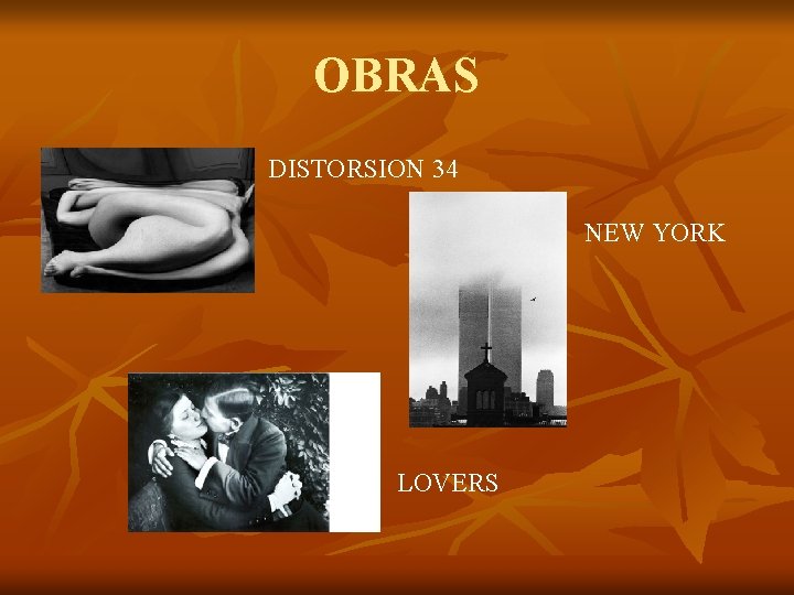 OBRAS DISTORSION 34 NEW YORK LOVERS 