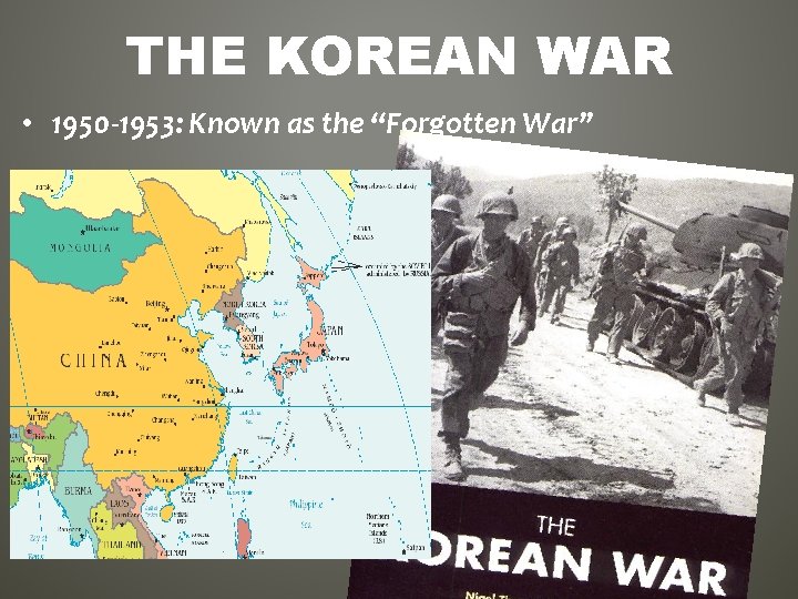 THE KOREAN WAR 1950 1953 Known as the