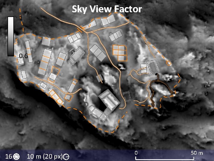 Sky View Factor 1 0. 6 16 10 m (20 px) 0 50 m Sky View Factor 1 0. 6 16 10 m (20 px) 0 50 m