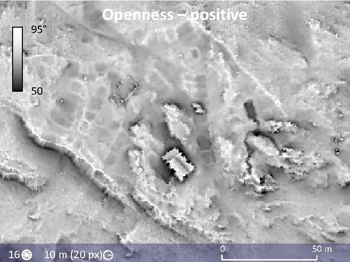 95° Openness – positive 50 16 10 m (20 px) 0 50 m 95° Openness – positive 50 16 10 m (20 px) 0 50 m