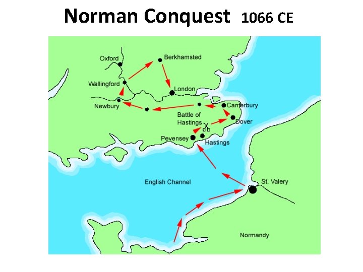 Norman Conquest 1066 CE 