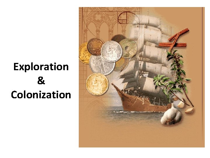 Exploration & Colonization 