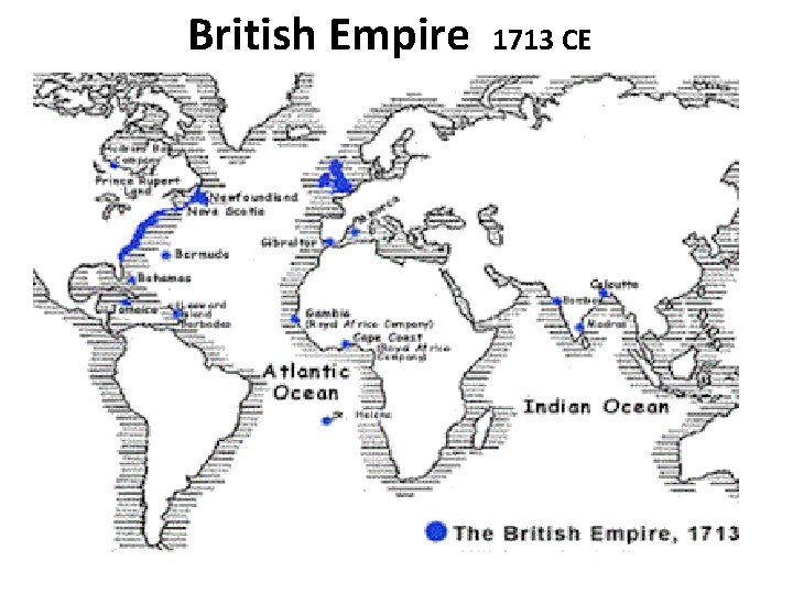 British Empire 1713 CE 