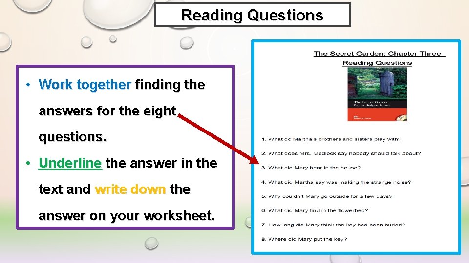Reading Questions • Work together finding the answers for the eight questions. • Underline Reading Questions • Work together finding the answers for the eight questions. • Underline
