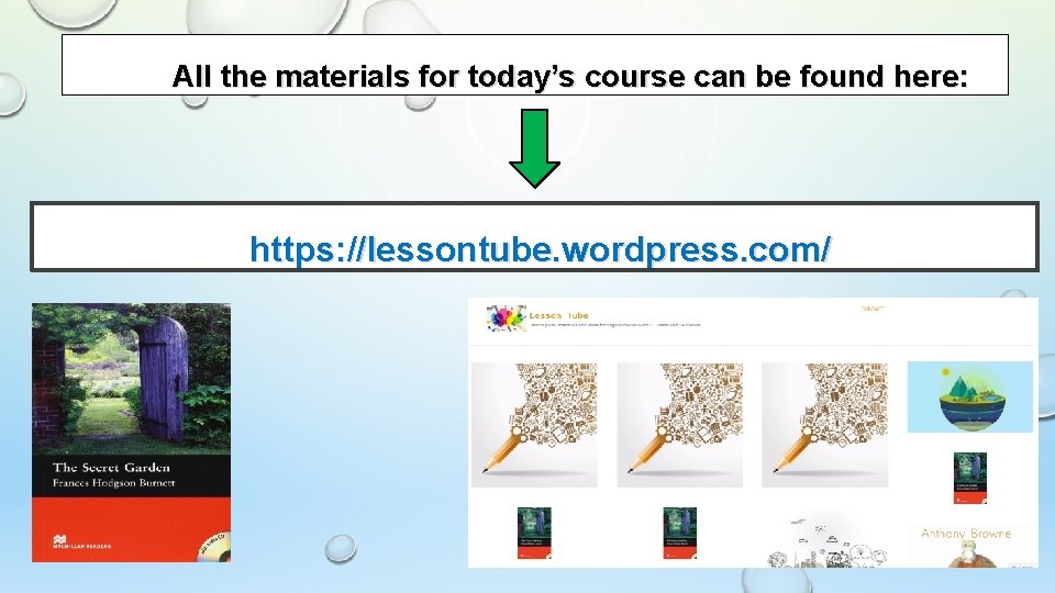 All the materials for today’s course can be found here: https: //lessontube. wordpress. com/ All the materials for today’s course can be found here: https: //lessontube. wordpress. com/