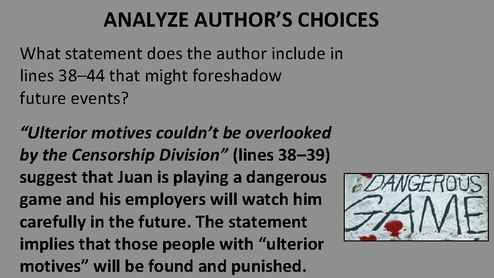 ANALYZE AUTHOR’S CHOICES What statement does the author include in lines 38– 44 that