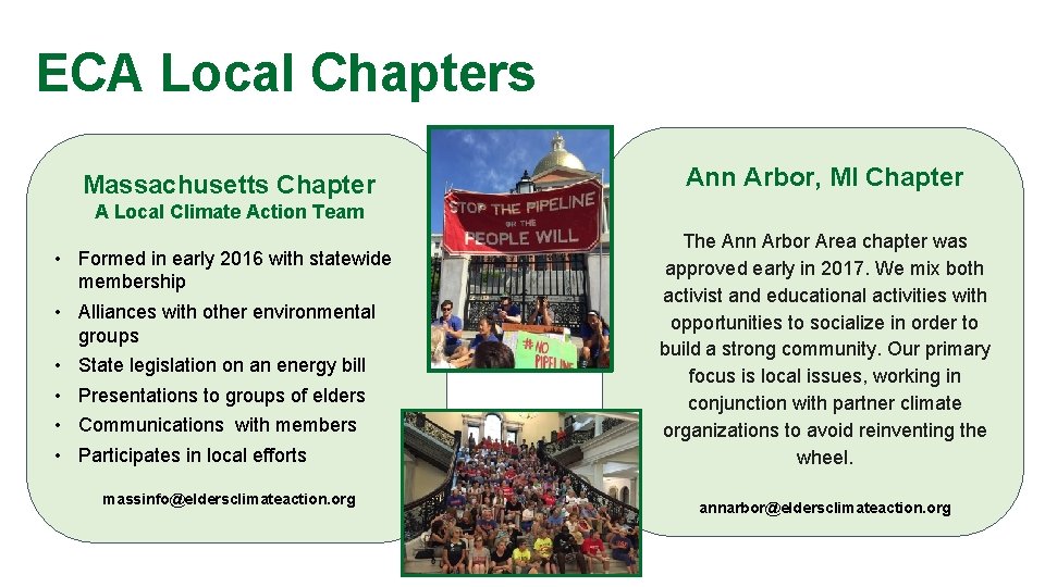 ECA Local Chapters Massachusetts Chapter Ann Arbor, MI Chapter A Local Climate Action Team