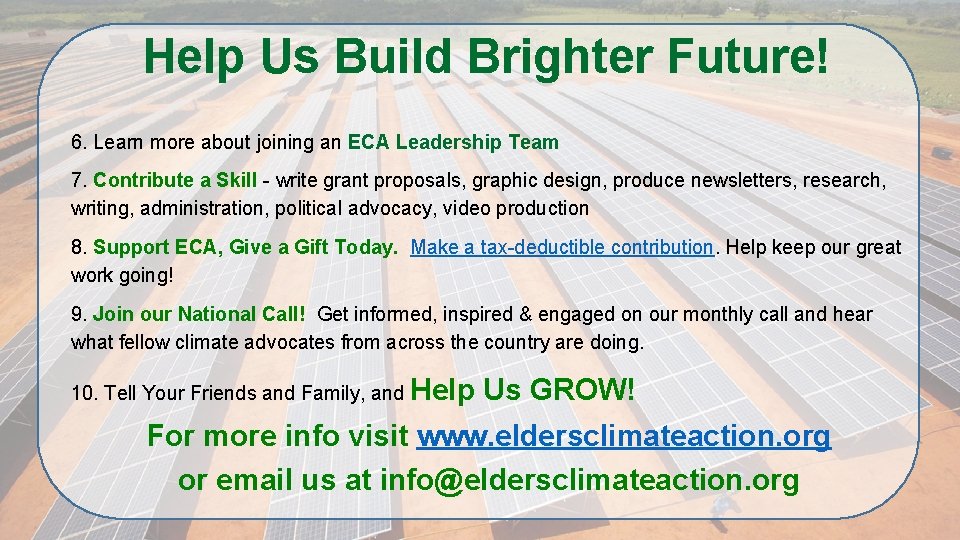 Help Us Build Brighter Future! 6. Learn more about joining an ECA Leadership Team