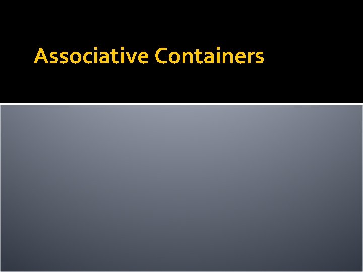 Associative Containers 