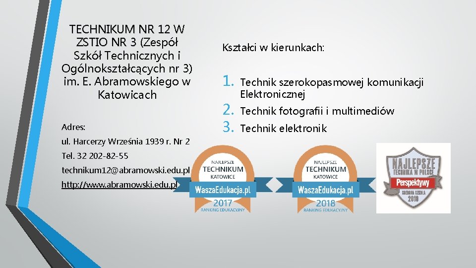 TECHNIKUM NR 12 W ZSTIO NR 3 (Zespół Szkół Technicznych i Ogólnokształcących nr 3)