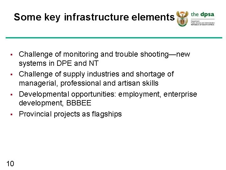 Some key infrastructure elements § § 10 Challenge of monitoring and trouble shooting—new systems Some key infrastructure elements § § 10 Challenge of monitoring and trouble shooting—new systems
