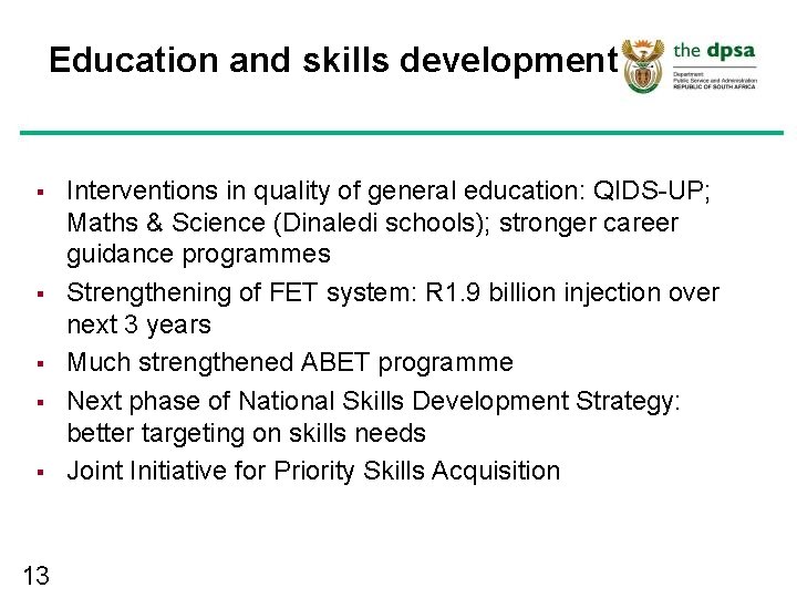 Education and skills development § § § 13 Interventions in quality of general education: Education and skills development § § § 13 Interventions in quality of general education: