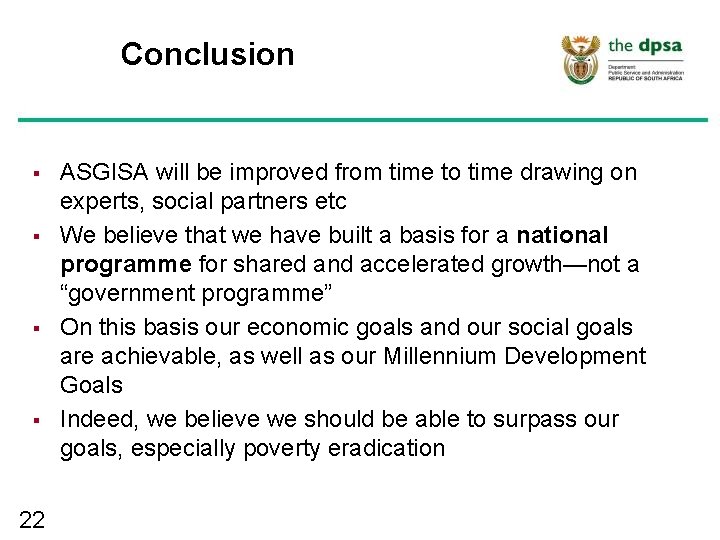 Conclusion § § 22 ASGISA will be improved from time to time drawing on Conclusion § § 22 ASGISA will be improved from time to time drawing on