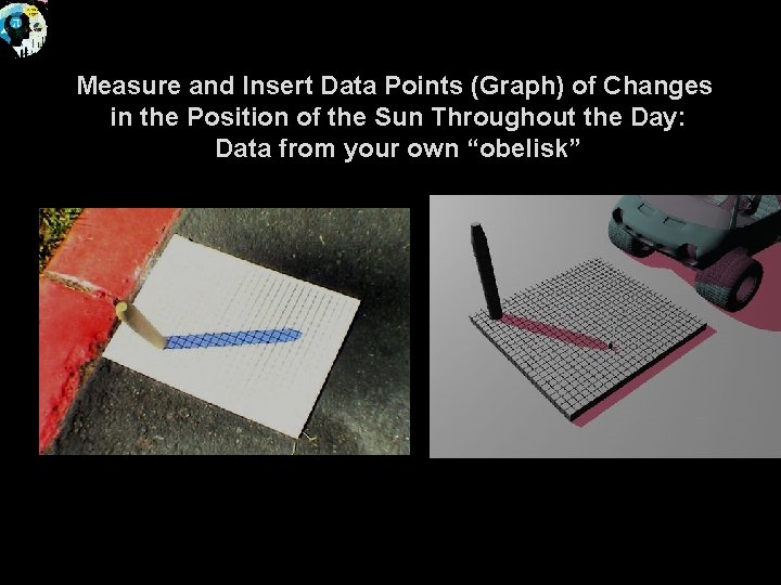 Measure and Insert Data Points (Graph) of Changes in the Position of the Sun